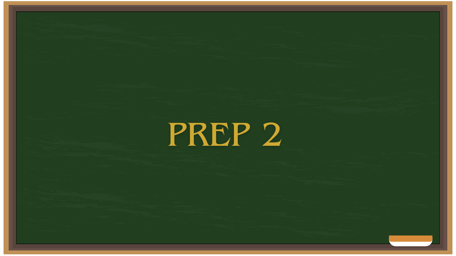 Prep 2